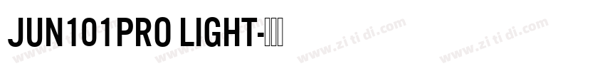 Jun101Pro Light字体转换